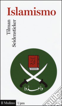 Islamismo libro di Seidensticker Tilman