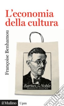 L'economia della cultura libro di Benhamou Françoise; Trimarchi M. (cur.)