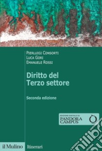 Diritto del terzo settore libro di Consorti Pierluigi; Gori Luca; Rossi Emanuele