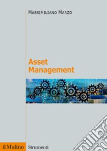 Asset management libro di Marzo Massimiliano