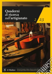 Quaderni di ricerca sull'artigianato (2023). Vol. 2 libro