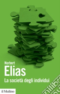 La società degli individui libro di Elias Norbert