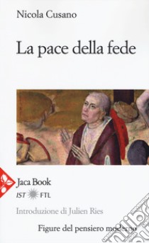 La pace della fede libro di Cusano Nicola