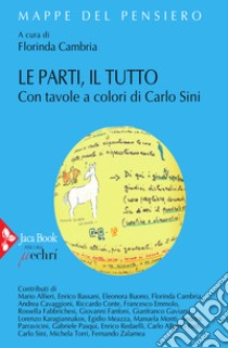 Le parti, il tutto libro di Cambria F. (cur.)