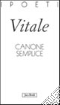 Canone semplice libro di Vitale Marco