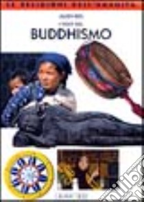 I Volti del buddhismo. Vol. 3/12 libro di Ries Julien