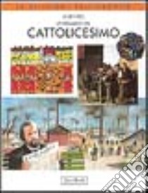 Lo sguardo del cattolicesimo libro di Ries Julien