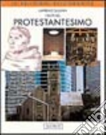 I Tratti del protestantesimo. Vol. 12/12 libro di Sullivan Lawrence E.