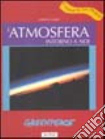 L'atmosfera intorno a noi libro di Fabbri Fabrizio