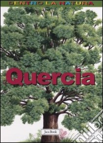 La quercia libro di Hipp Andrew