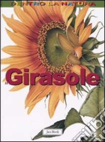 Il girasole libro di Hipp Andrew