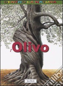 L'olivo libro di Hipp Andrew