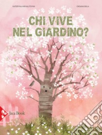 Chi vive nel giardino? Ediz. a colori libro di Mikhalitsyna Kateryna