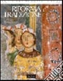 Riforma e tradizione. Vol. 4: 1150-1197 libro di Romano Serena