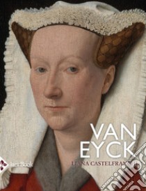 Van Eyck libro di Castelfranchi Vegas Liana