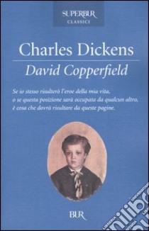 David Copperfield libro di Dickens Charles