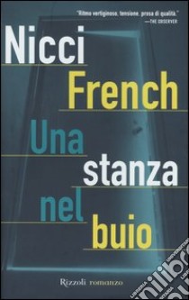 Una stanza nel buio libro di French Nicci