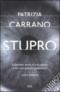 Stupro libro di Carrano Patrizia