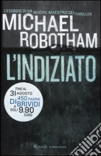 L'indiziato libro di Robotham Michael