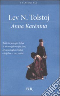 Anna Karénina libro di Tolstoj Lev