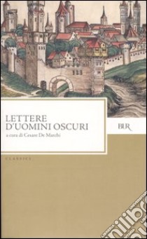 Lettere d'uomini oscuri libro