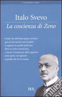 La coscienza di Zeno libro di Svevo Italo