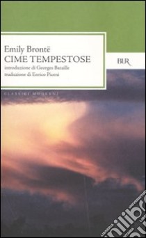 Cime tempestose libro di Brontë Emily