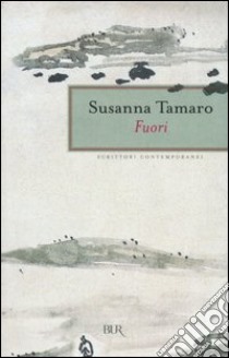 Fuori libro di Tamaro Susanna