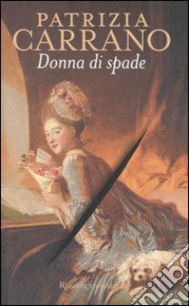 Donna di spade libro di Carrano Patrizia