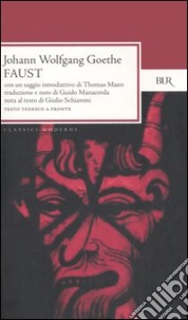 Faust libro di Goethe Johann Wolfgang