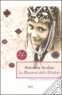 La masseria delle allodole libro di Arslan Antonia