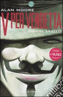 V per vendetta libro di Moore Alan - Lloyd David