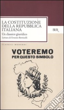 La costituzione della repubblica italiana (1 gennaio 1948). Un classico giuridico libro di Bettinelli Ernesto