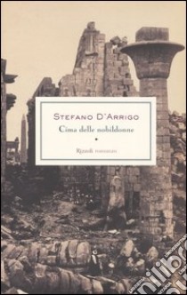 Cima delle nobildonne libro di D'Arrigo Stefano