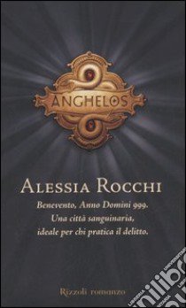 Anghelos libro di Rocchi Alessia