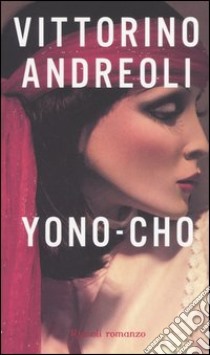 Yono - Cho libro di Andreoli Vittorino