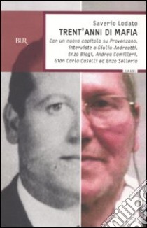 Trent'anni di mafia libro di Lodato Saverio