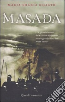 Masada libro di Siliato M. Grazia