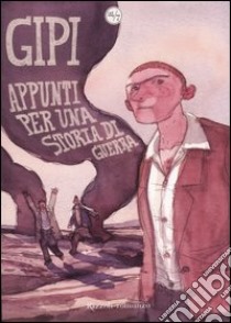 Appunti per una storia di guerra libro di Gipi