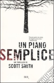 Un piano semplice libro di Smith Scott