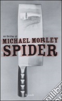 Spider libro di Morley Michael