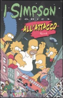 All'attacco. I Simpson libro di Groening Matt