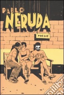 Poesie 1924-1964. Testo spagnolo a fronte libro di Neruda Pablo