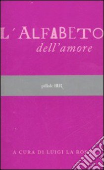 L'alfabeto dell'amore libro