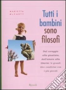 Tutti i bambini sono filosofi libro di McCarty Marietta