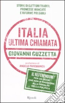 Italia. Ultima chiamata libro di Guzzetta Giovanni