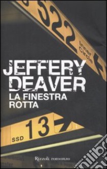 La finestra rotta libro di Deaver Jeffery