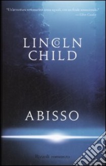 Abisso libro di Child Lincoln