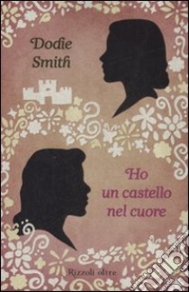 Ho un castello nel cuore libro di Smith Dodie