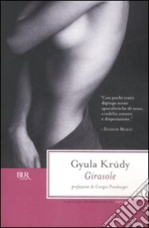 Girasole libro di Krùdy Gyula